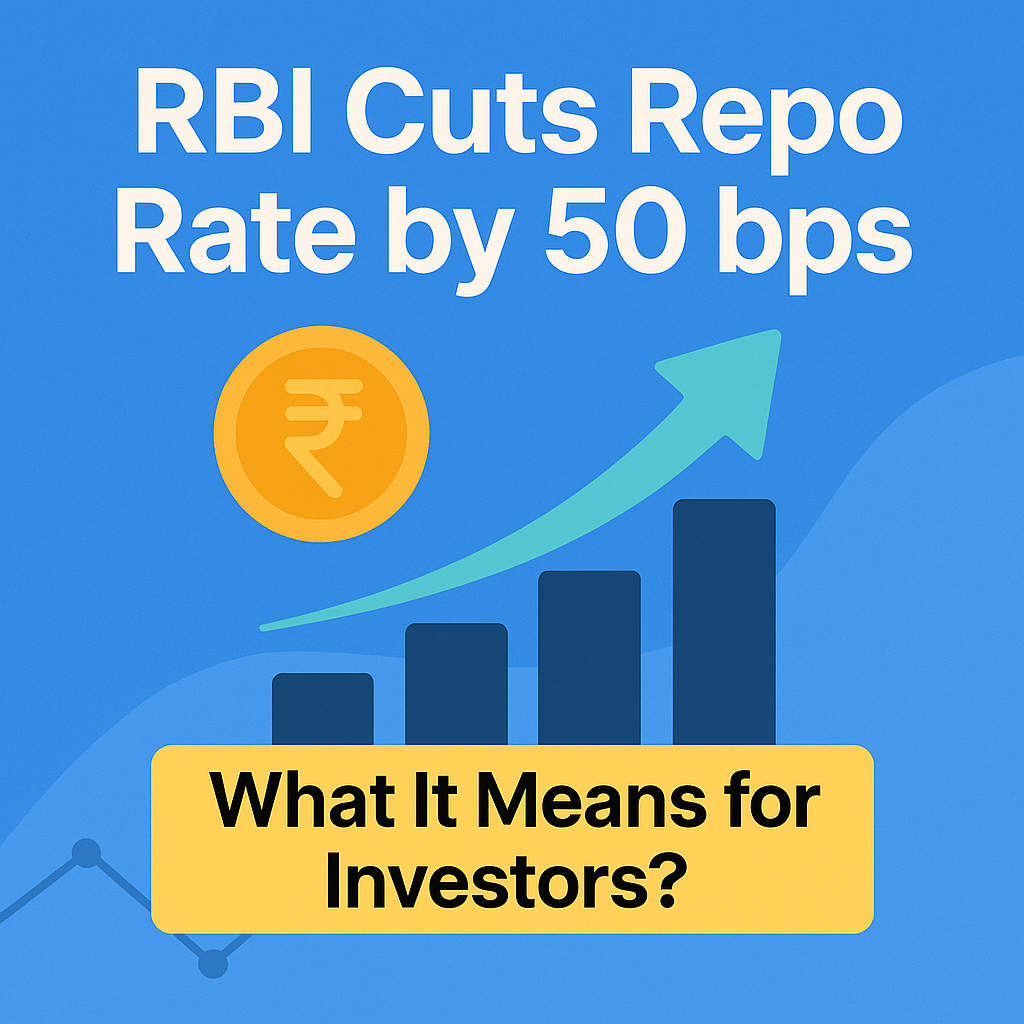 RBI Cuts Repo Rate to 5.5%: Sector-Wise Impact, Growth Outlook, and Stocks to Watch – June 2025 MPC Update